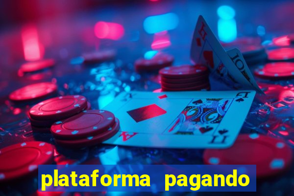 plataforma pagando muito fortune tiger